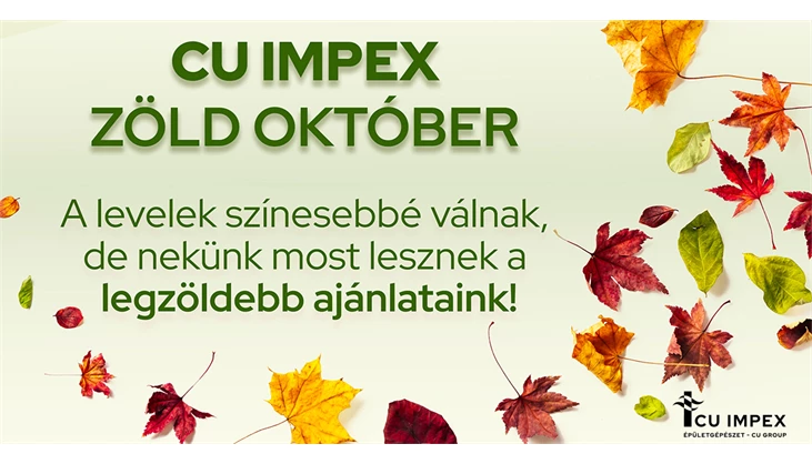 Zöld Október a Cu Impexnél – Védd a környzetet, spórolj vizet, gondolj a jövőre